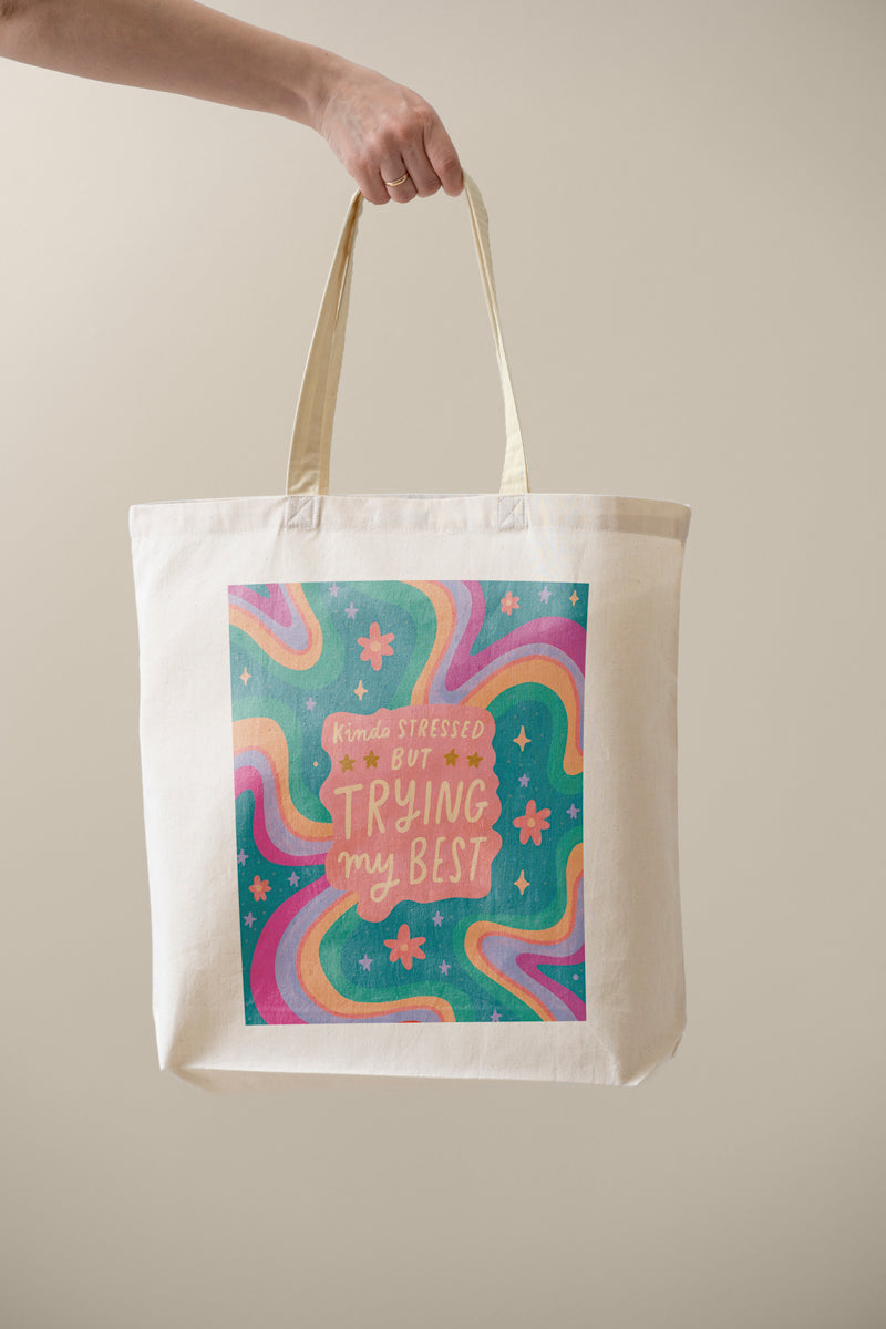 Tote Bag (Kinda Stressed)